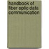 Handbook Of Fiber Optic Data Communication