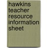 Hawkins Teacher Resource Information Sheet door None