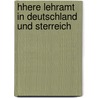 Hhere Lehramt in Deutschland Und Sterreich door Hans Morsch