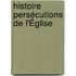 Histoire Persécutions De L'Église