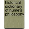 Historical Dictionary Of Hume's Philosophy door Kenneth R. Merrill
