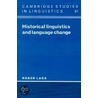 Historical Linguistics And Language Change door Roger Lass