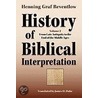 History Of Biblical Interpretation, Vol. 2 by Henning Graf Reventlow