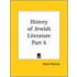 History Of Jewish Literature Vol. 6 (1930)