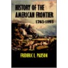 History Of The American Frontier 1763-1893 door Frederic L. Paxson