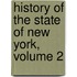 History Of The State Of New York, Volume 2