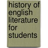 History of English Literature for Students door Robert Huntington Fletcher