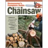Homeowner's Complete Guide to the Chainsaw door Jen W. Ruth