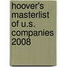 Hoover's Masterlist of U.S. Companies 2008 by Unknown
