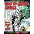 How To Create Comics, From Script To Print