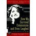 How We Survived Communism and Even Laughed