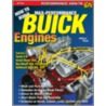How to Build Max-Performance Buick Engines by J. Bryant