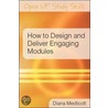 How to Design and Deliver Enhanced Modules by Medlicott Diana