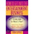 How to Get Into the Entertainment Business