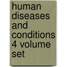Human Diseases and Conditions 4 Volume Set by Unknown