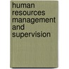 Human Resources Management And Supervision door National Restaurant Association Educational Foundation