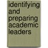 Identifying And Preparing Academic Leaders