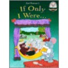 If Only I Were Read-Along with Cassette(s) by Carl Sommer