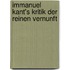 Immanuel Kant's Kritik Der Reinen Vernunft