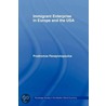 Immigrant Enterprise In Europe And The Usa door Prodromos Panayiotopoulos