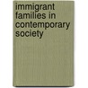 Immigrant Families in Contemporary Society door J. Lansford