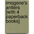Imogene's Antlers [With 4 Paperback Books]