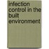 Infection Control In The Built Environment