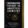 Information Theory in Analytical Chemistry door Karel Eckschlager