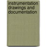 Instrumentation Drawings And Documentation by Unknown