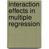 Interaction Effects in Multiple Regression door Robert Turrisi