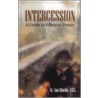 Intercession - A Guide To Effective Prayer door Ann Shields