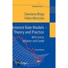 Interest Rate Models - Theory and Practice door Fabio Mercurio