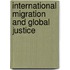 International Migration And Global Justice