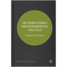International Politics and the Environment door Ronald Mitchell