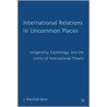 International Relations In Uncommon Places by Marshall Beier