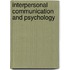 Interpersonal Communication And Psychology