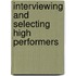 Interviewing and Selecting High Performers