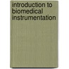 Introduction To Biomedical Instrumentation door Barbara Christe