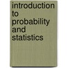 Introduction To Probability And Statistics door Susan Milton