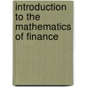 Introduction To The Mathematics Of Finance door Steven Roman