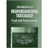 Introduction to Neurobehavioral Toxicology by Raymond J.M. Niesink