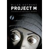 Project M by Milan Hofmans