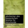 Jahrbücher Des Nassauischen Vereins Für door Heinrich Fresenius