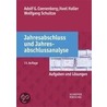 Jahresabschluss und Jahresabschlussanalyse door Adolf G. Coenenberg
