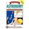 Janice VanCleave's Astronomy for Every Kid door Janice Vancleave