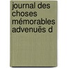 Journal Des Choses Mémorables Advenuës D door Pierre De L'Estoile