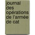 Journal Des Opérations De L'Armée De Cat