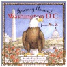 Journey Around Washington D.C. from A to Z door Martha Day Zschock