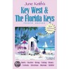 June Keith's Key West And The Florida Keys door June Keith