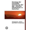 Katalog Der Gemälde-Sammlung Der Kgl. Äl door Onbekend
